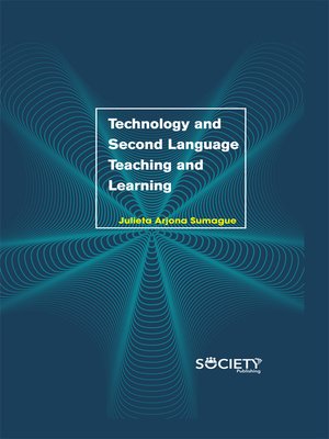 cover image of Technology and Second Language Teaching and Learning